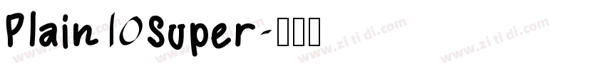 Plain Super字体转换